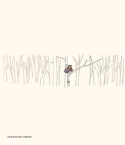 Cover des Buches Give nature a break von Edgar Honetschläger