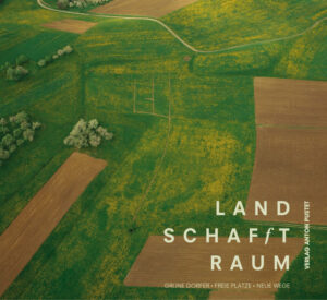 Taschenbuch Land schafft Raum