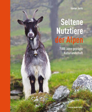 Buch Seltene Nutztiere der Alpen