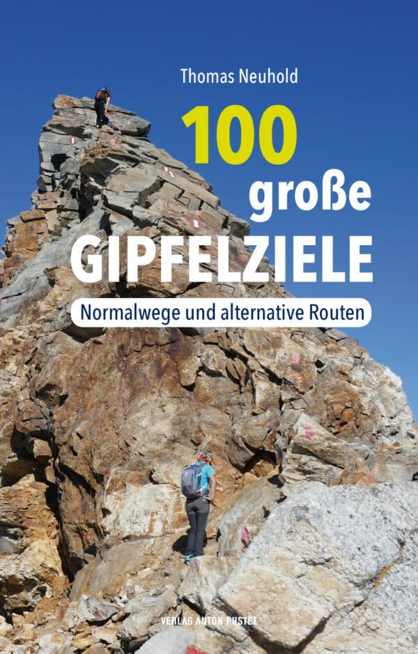 Taschenbuch 100 große Gipfelziele