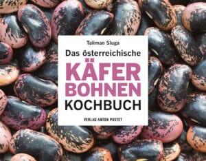 Hardcover Das österreichische Käferbohnen-Kochbuch