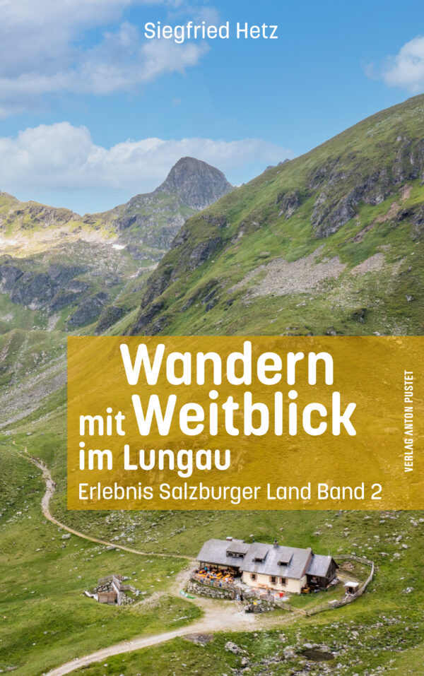 Taschenbuch Wandern mit Weitblick im Lungau
