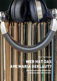 E-Book Wer hat das Ave Maria geklaut?