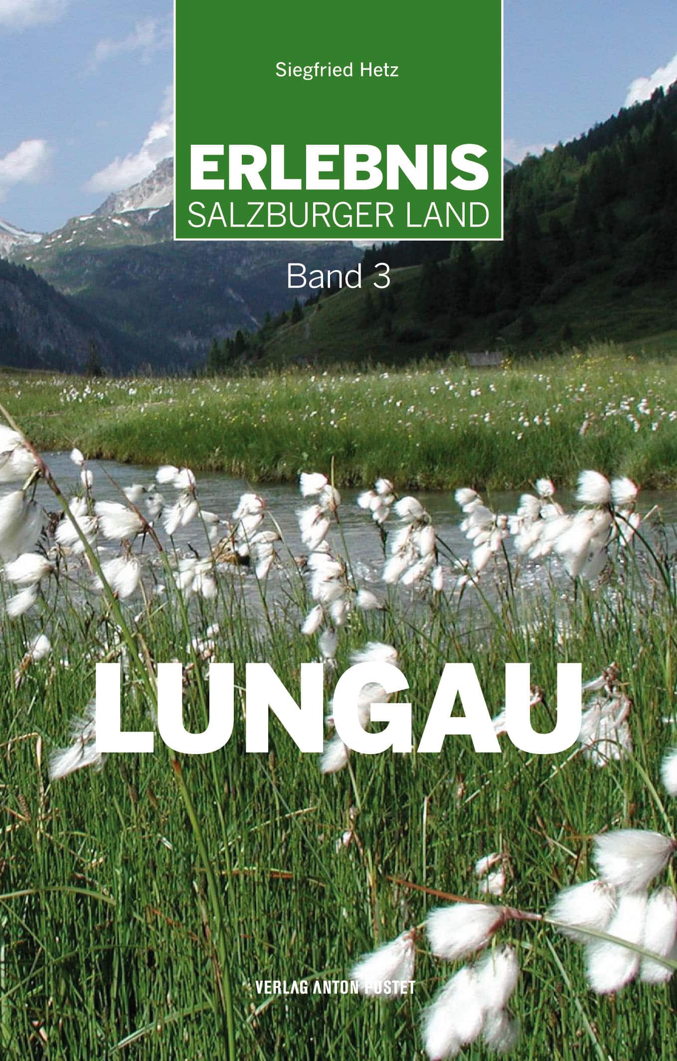 Taschenbuch Erlebnis Salzburger Land Band 3: Lungau
