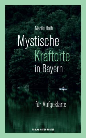 Hardcover Mystische Kraftorte in Bayern