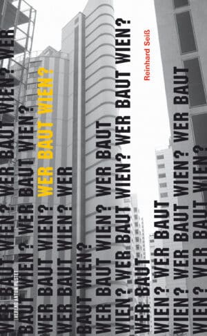 Buch Wer baut Wien?