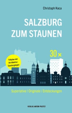 Buch 30 x Salzburg zum Staunen