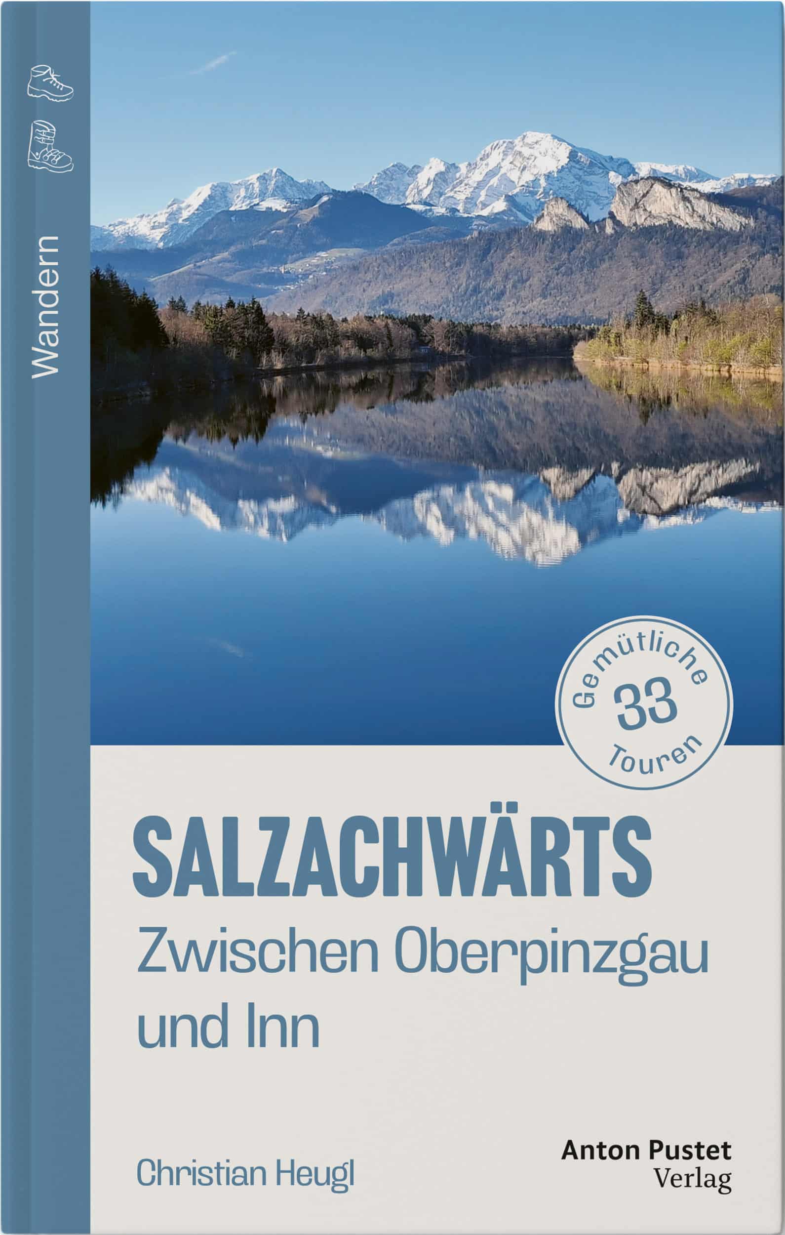Lesung und Buchpr&auml;sentation &bdquo;Salzachw&auml;rts&ldquo; mit Christian Heugl
