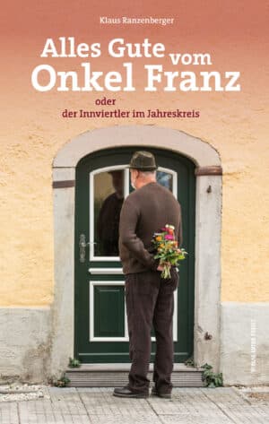 Hardcover Alles Gute vom Onkel Franz