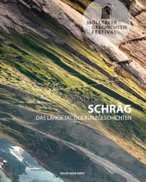 Taschenbuch Mölltaler Geschichten Festival:Schräg