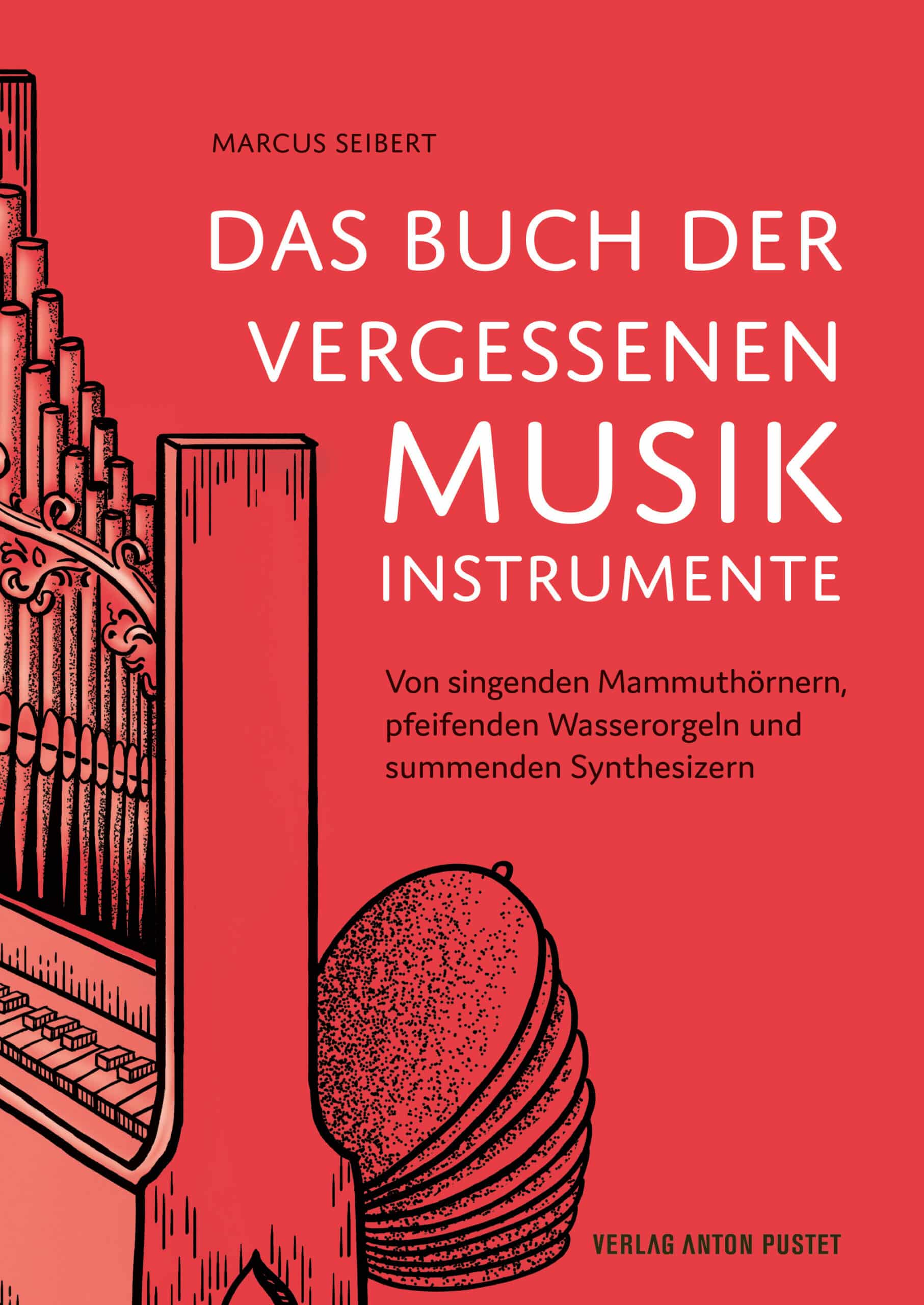 Buch Das Buch der vergessenen Musikinstrumente