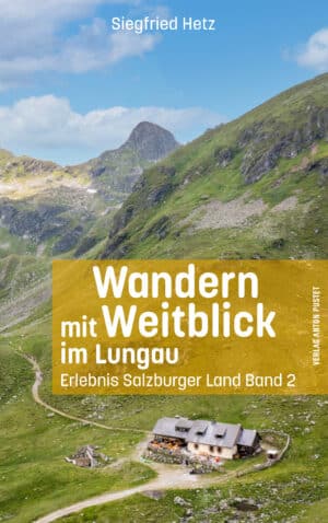 Taschenbuch Wandern mit Weitblick im Lungau