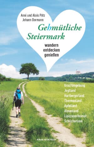 Taschenbuch Gehmütliche Steiermark