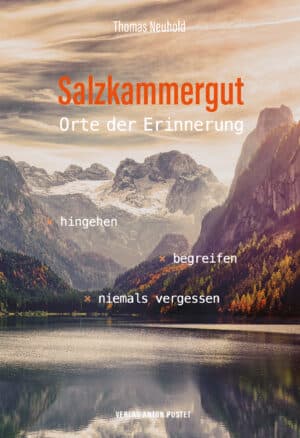 Taschenbuch Salzkammergut – Orte der Erinnerung