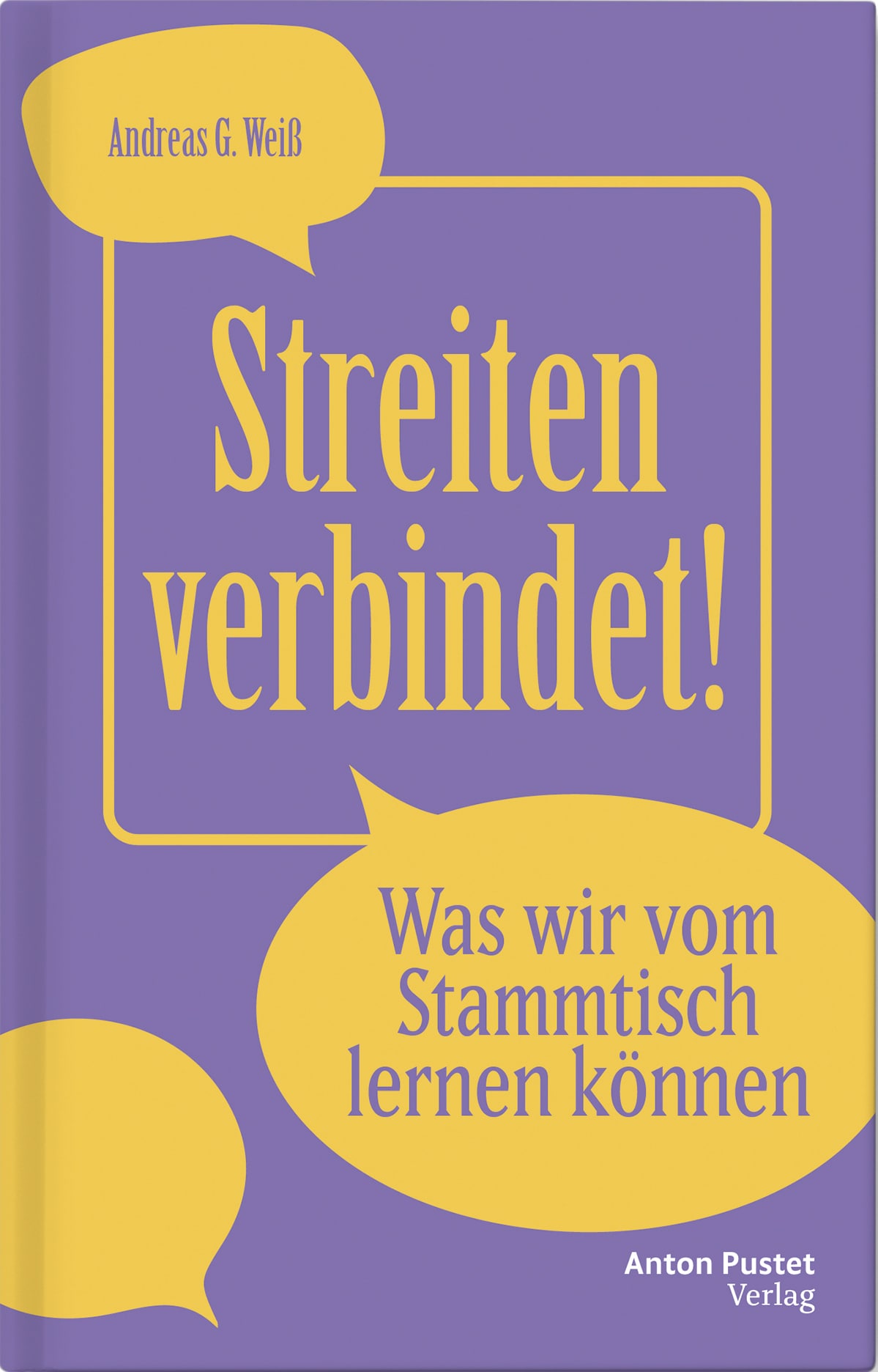 E-Book Streiten verbindet! – Was wir vom Stammtisch lernen können