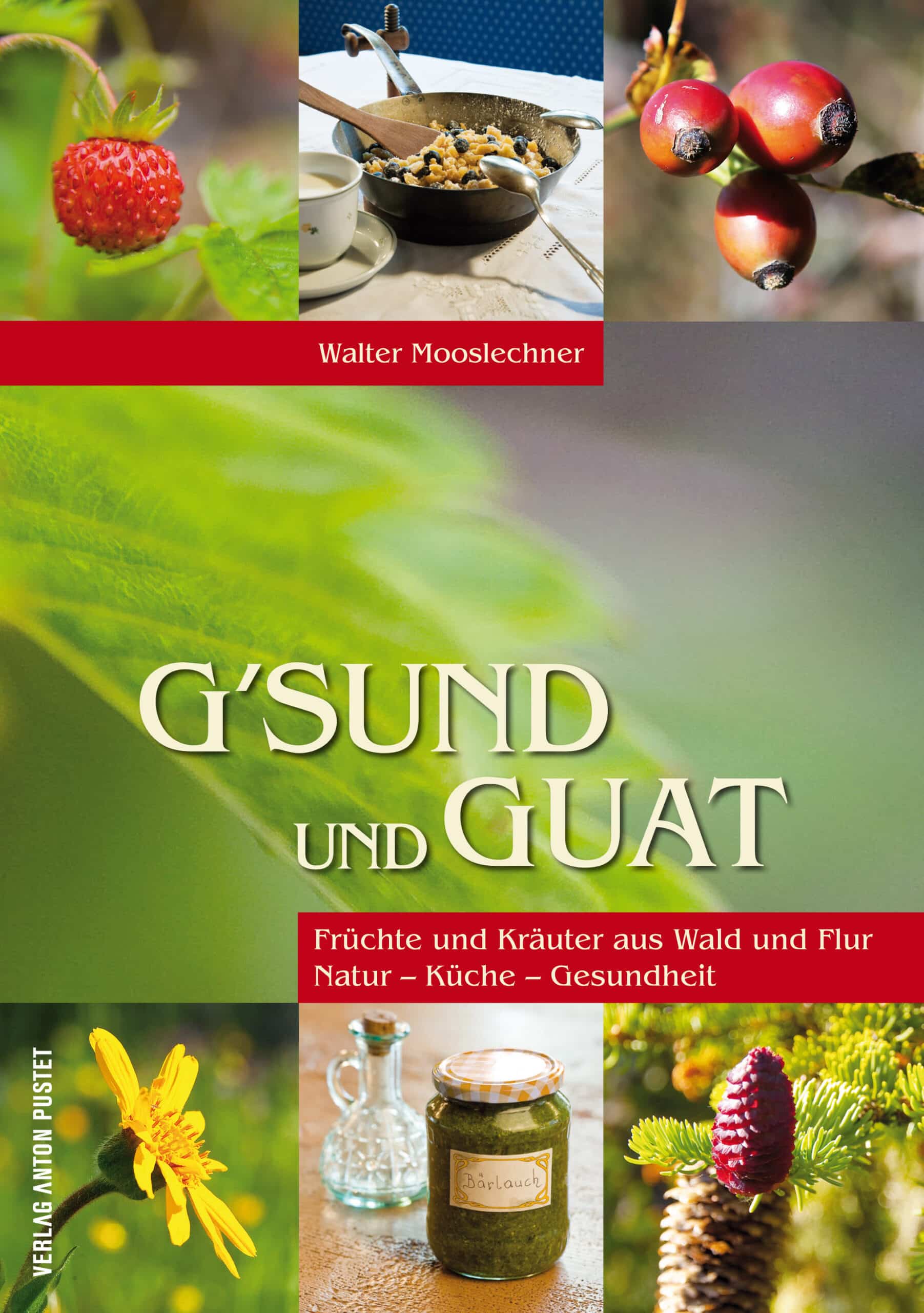 Hardcover G'sund und Guat