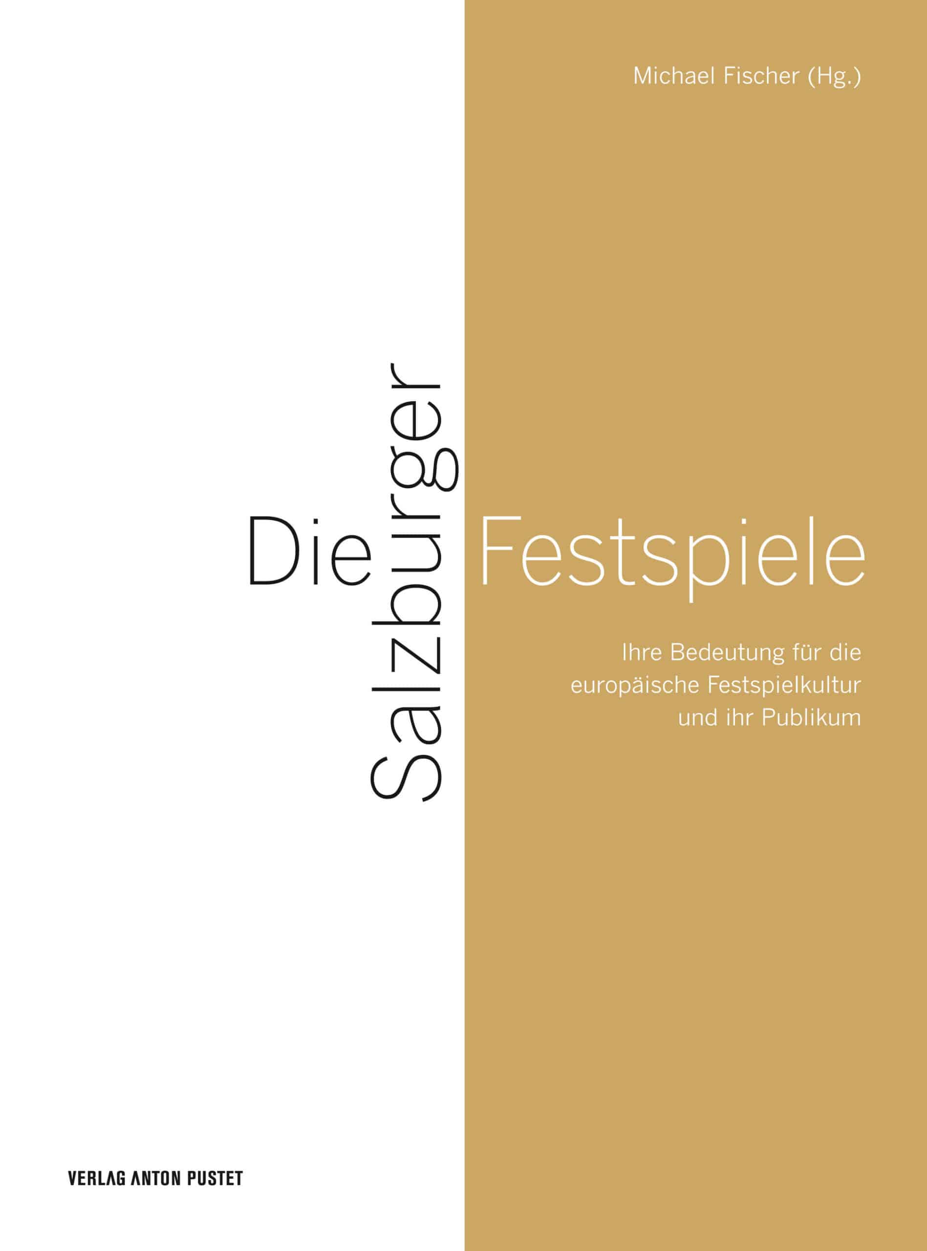 Taschenbuch Die Salzburger Festspiele