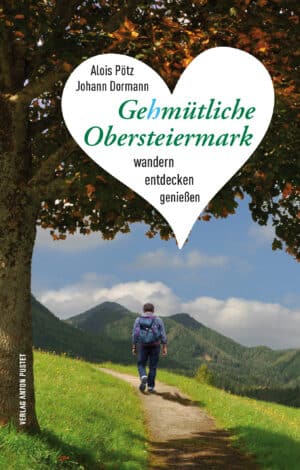 Taschenbuch Gehmütliche Obersteiermark