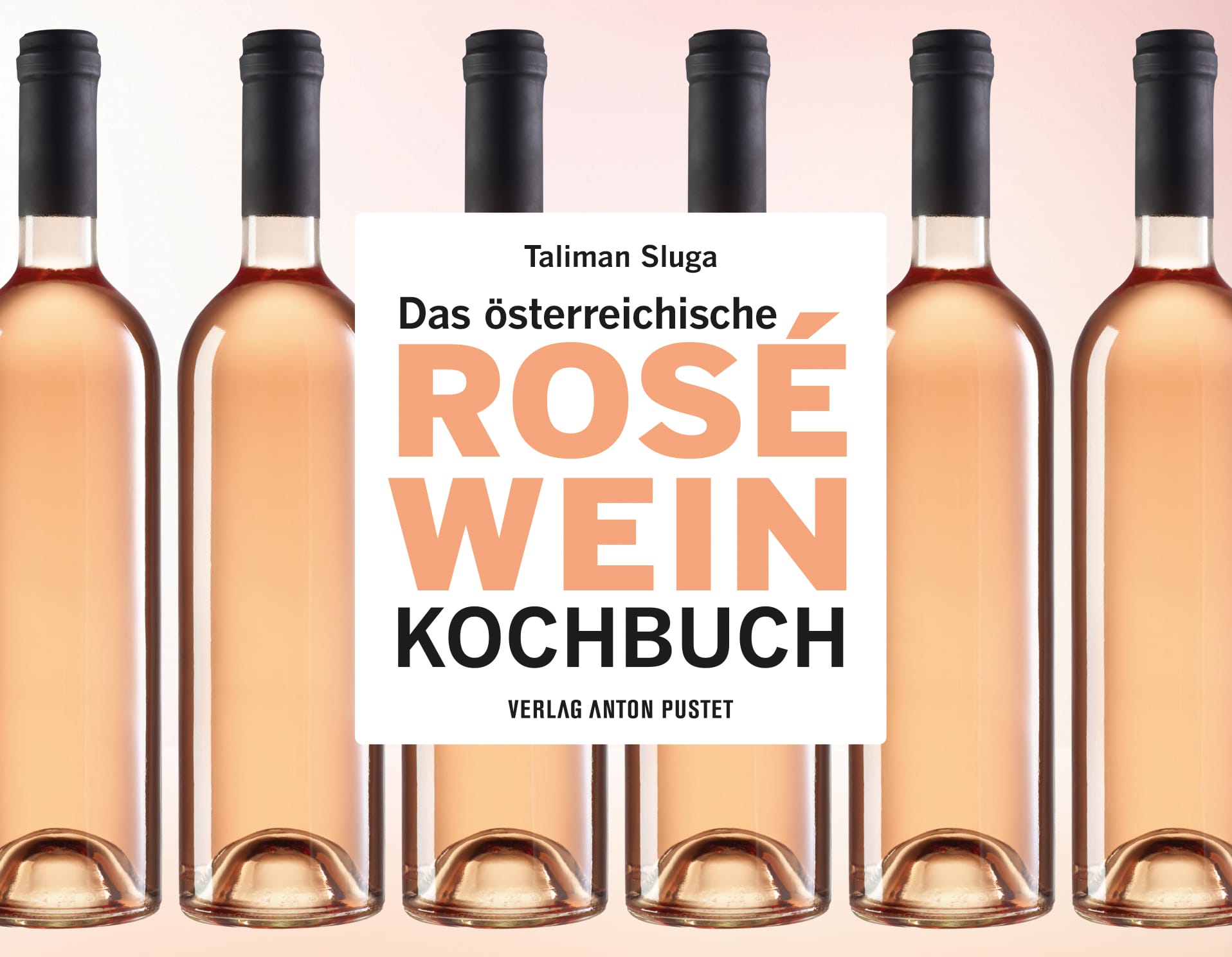 Hardcover Das österreichische Roséwein-Kochbuch