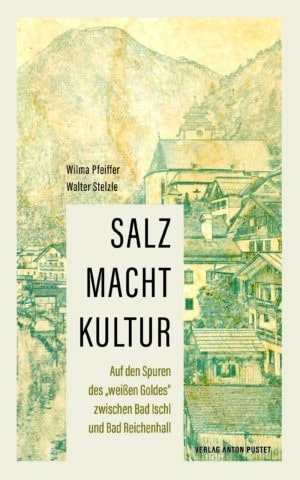 Taschenbuch SALZ MACHT KULTUR