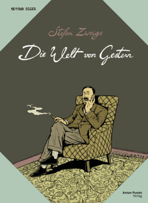 Buch Stefan Zweigs Die Welt von Gestern