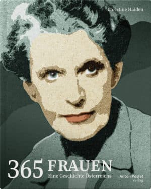 Buch 365 Frauen &ndash; Eine Geschichte &Ouml;sterreichs