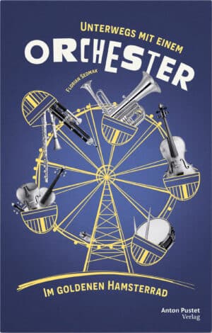 Buch Unterwegs mit einem Orchester